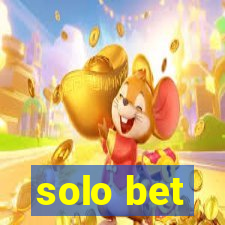 solo bet