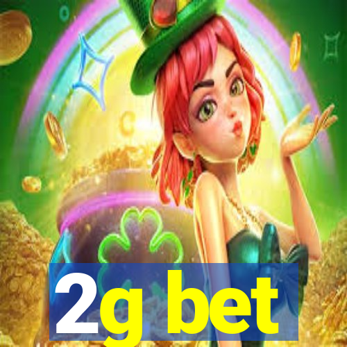 2g bet