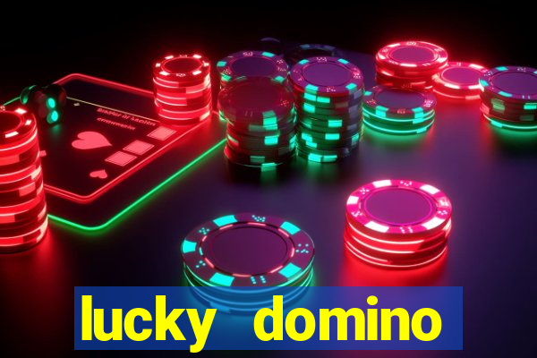 lucky domino fortune club