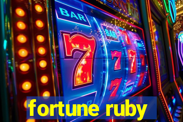 fortune ruby