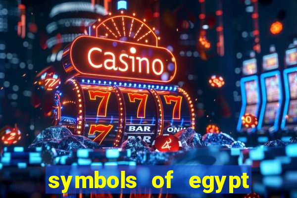 symbols of egypt slot demo