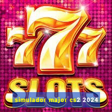 simulador major cs2 2024