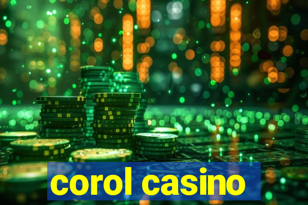 corol casino