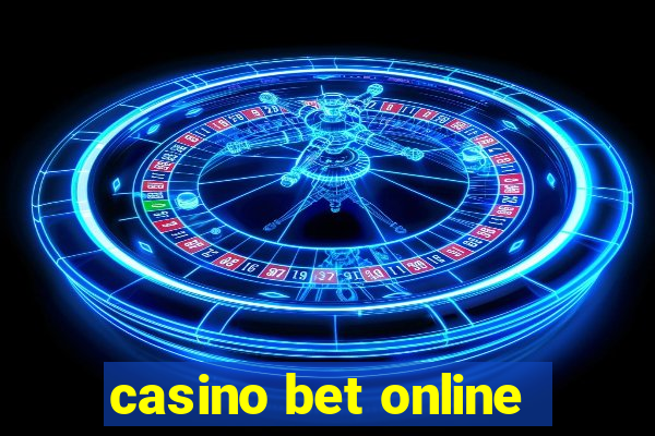 casino bet online