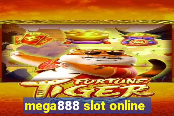 mega888 slot online