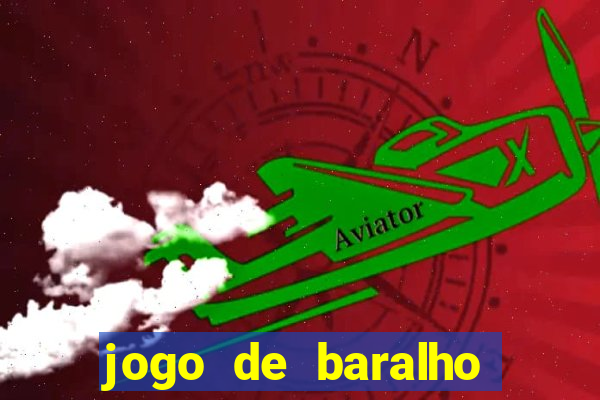 jogo de baralho valendo dinheiro