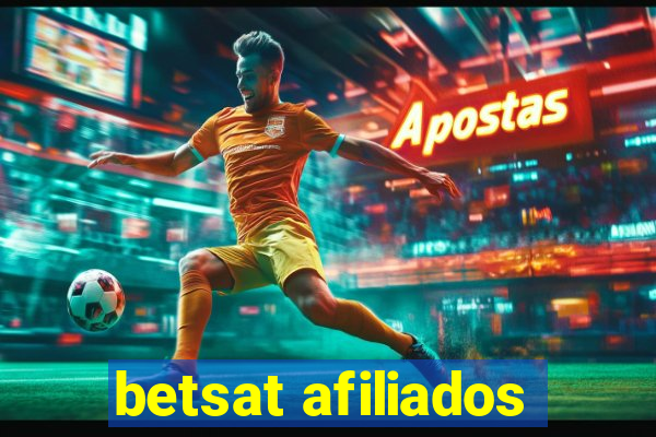 betsat afiliados