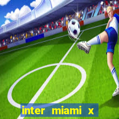 inter miami x charlotte fc