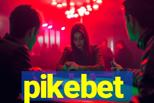 pikebet