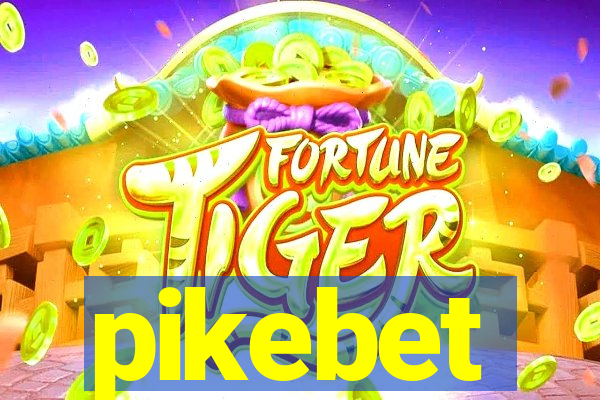 pikebet