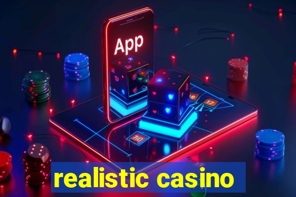 realistic casino