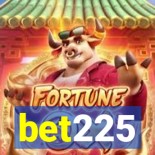 bet225