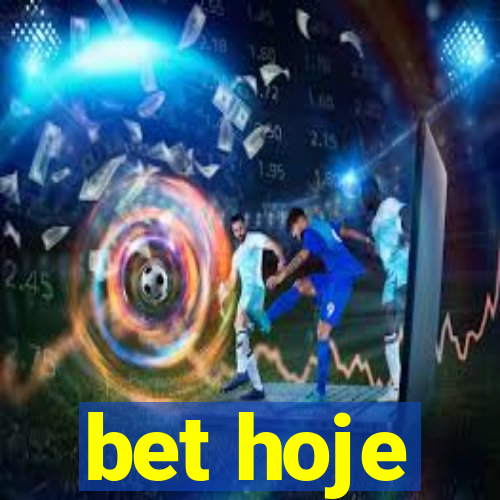 bet hoje