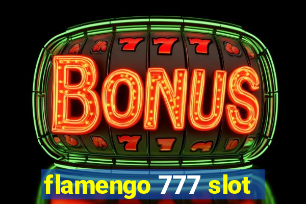 flamengo 777 slot