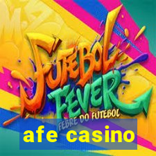 afe casino