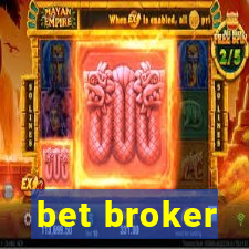 bet broker