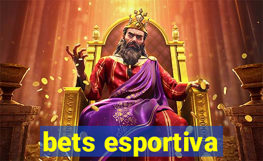 bets esportiva