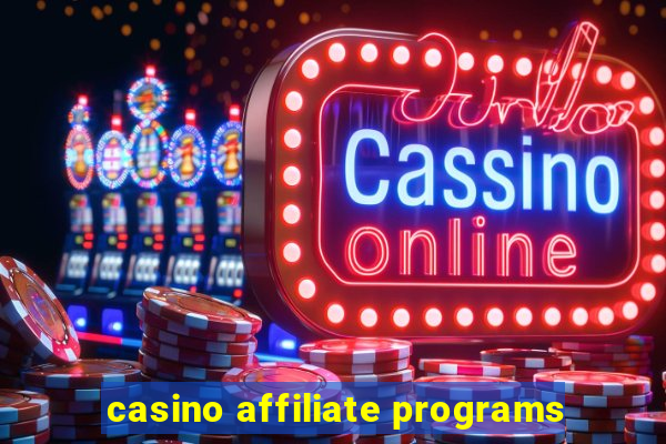 casino affiliate programs