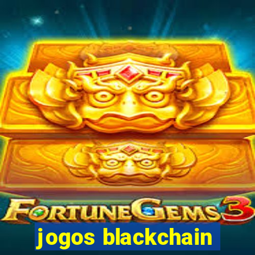 jogos blackchain