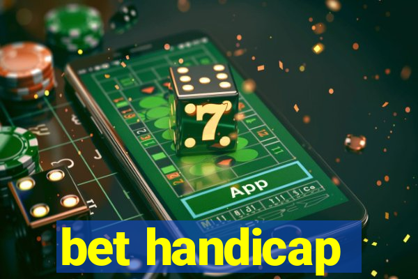 bet handicap