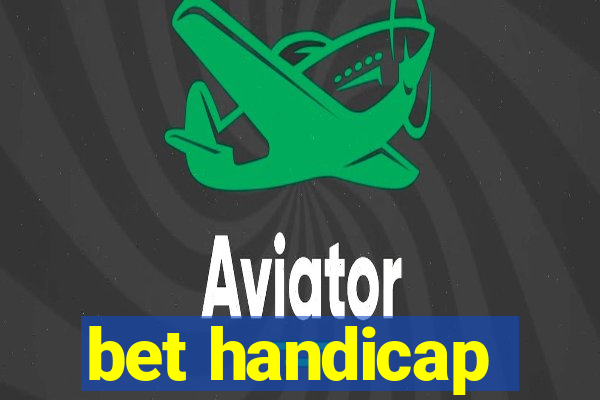 bet handicap