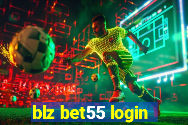 blz bet55 login