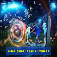 video game jogos olimpicos