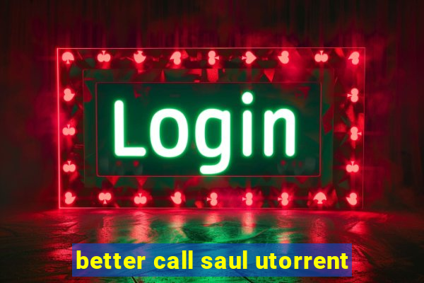 better call saul utorrent