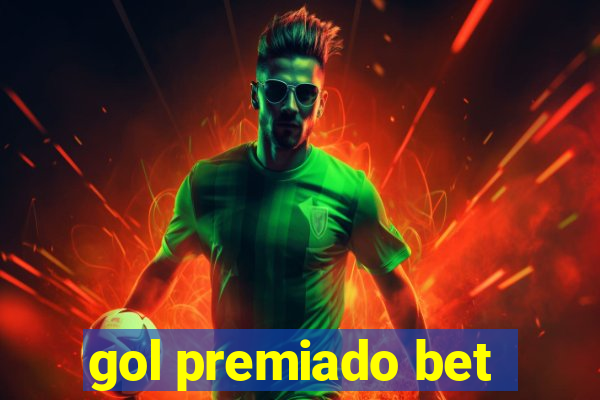 gol premiado bet