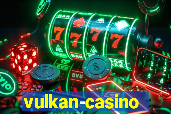 vulkan-casino