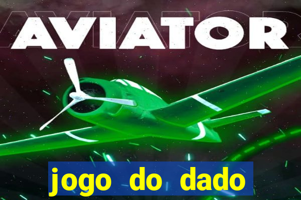 jogo do dado online aposta