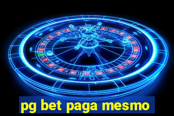 pg bet paga mesmo