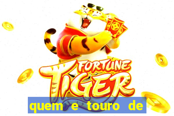 quem e touro de ouro vidente