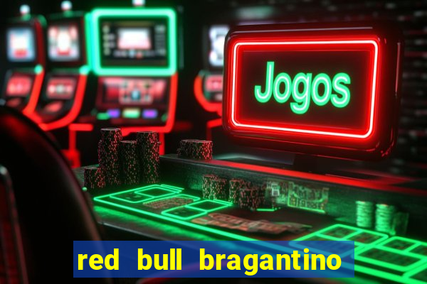 red bull bragantino x athletico paranaense