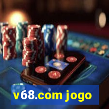 v68.com jogo