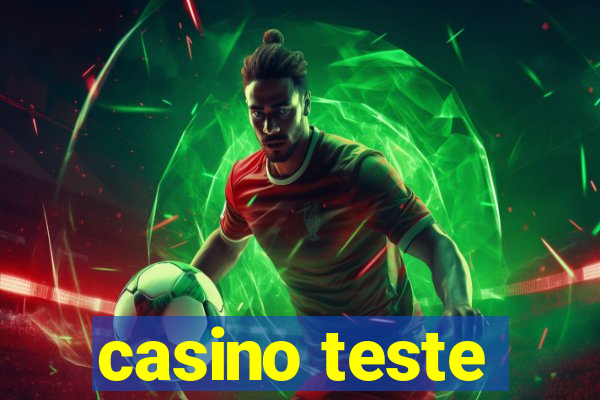 casino teste