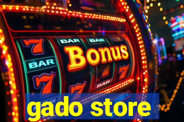 gado store