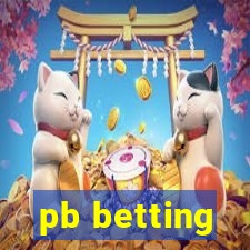 pb betting