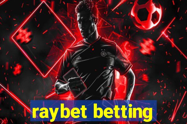 raybet betting