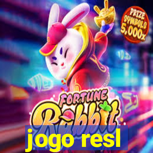 jogo resl