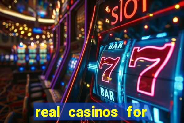 real casinos for real money