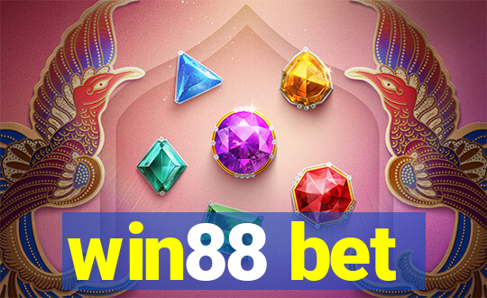 win88 bet