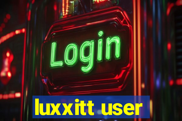 luxxitt user