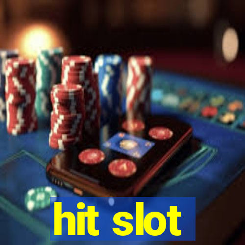 hit slot