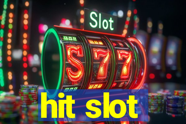 hit slot