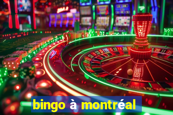 bingo à montréal