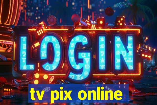 tv pix online