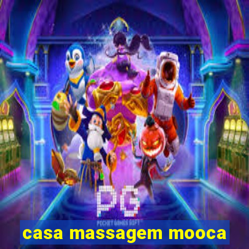 casa massagem mooca