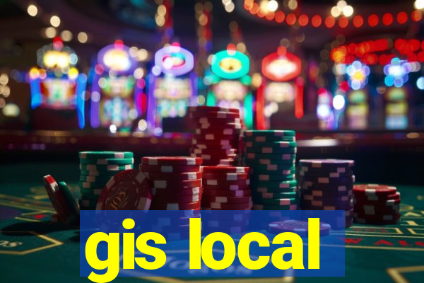 gis local