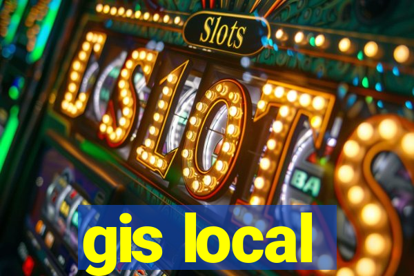 gis local